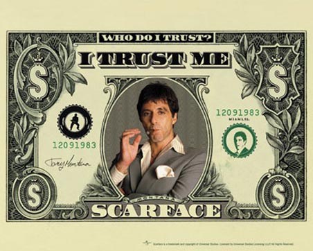 Montana Dollar - Scarface