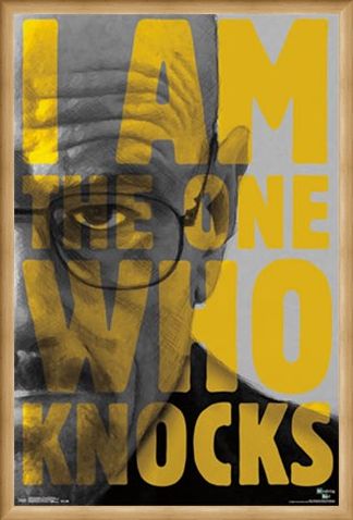 Framed Framed I Am The One Who Knocks - Breaking Bad