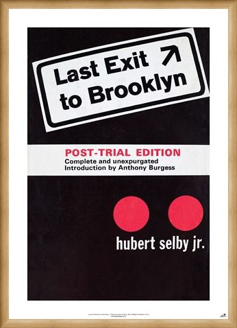 Framed Framed Last Exit To Brooklyn - Hubert Selby Jnr