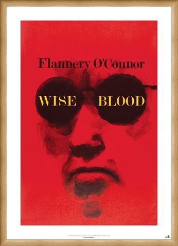 Framed Framed Wise Blood - Flannery O'Connor