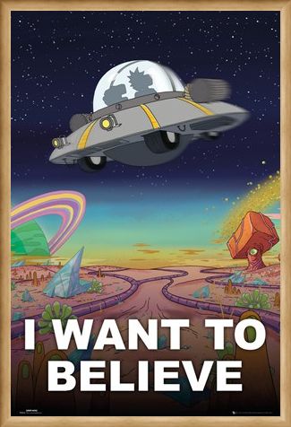 Framed Framed I Want To Believe - Rick And Morty