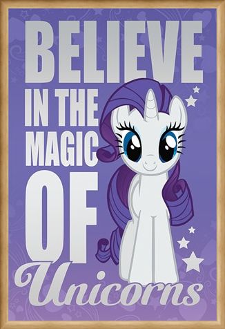Framed Framed Believe In The Magic Of Unicorns - My Little Pony