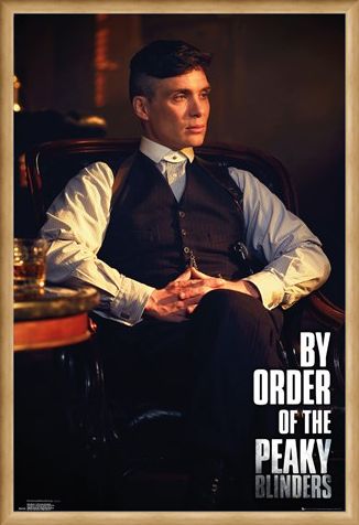 Framed Framed By Order Of The Peak Blinders - Peaky Blinders