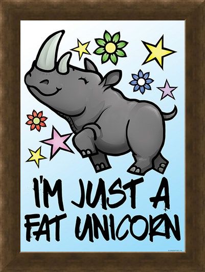 Framed Framed I'm Just A Fat Unicorn Mini Poster - Cartoon Humour