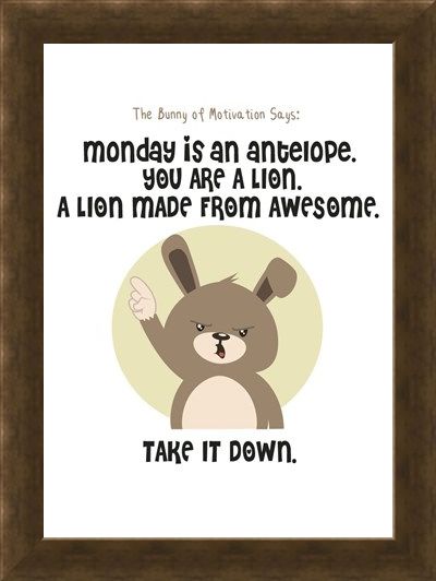 Framed Framed Monday Is An Antelope - The Bunny Of Motivation
