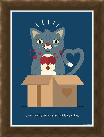 Framed Framed I Love You As Much As My Cat Loves A Box - Feline Love
