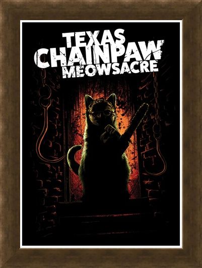Framed Framed Texas Chainpaw Meowsacre - Furryface