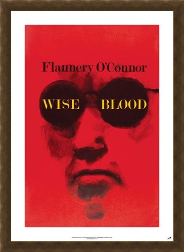 Framed Framed Wise Blood - Flannery O'Connor