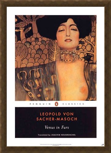 Framed Framed Venus in Furs - Leopold Von Sacher-Masoch