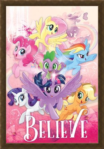 Framed Framed Believe - My Little Pony Movie