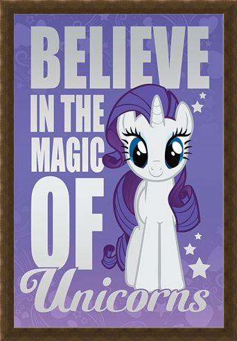 Framed Framed Believe In The Magic Of Unicorns - My Little Pony
