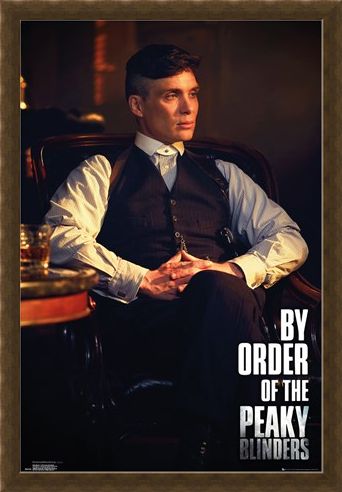 Framed Framed By Order Of The Peak Blinders - Peaky Blinders