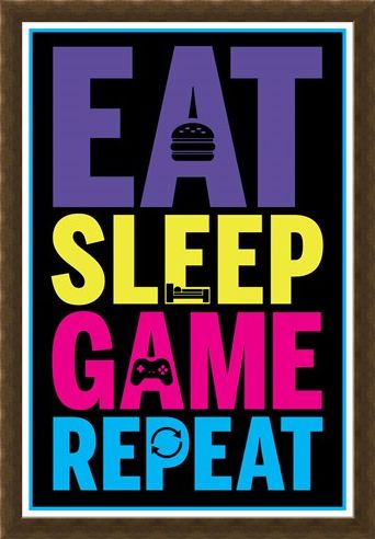 Framed Framed Eat, Sleep, Game, Repeat - Gaming Life