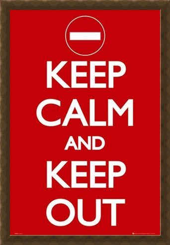 Framed Framed Keep Calm And Keep Out - Keep Calm And Carry On