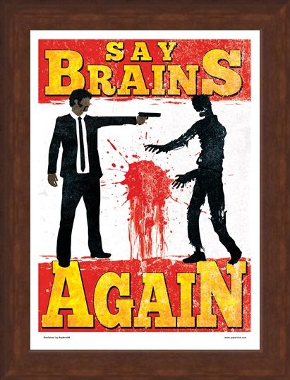 Framed Framed Say Brains Again - Brain Dead