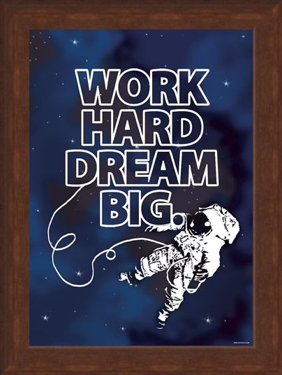 Framed Framed Work Hard - Dream Big