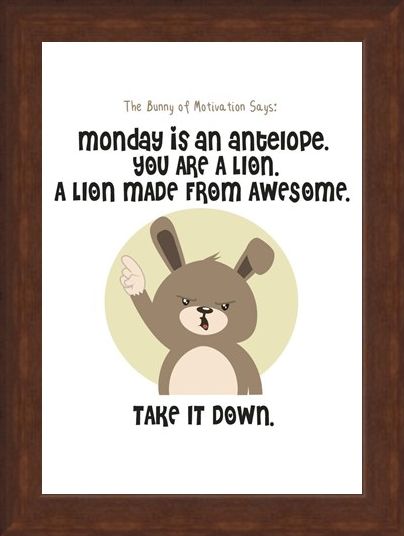 Framed Framed Monday Is An Antelope - The Bunny Of Motivation
