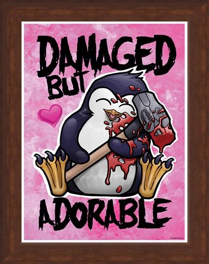 Framed Framed Damaged But Adorable - Psycho Penguin