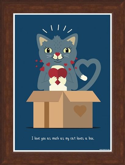 Framed Framed I Love You As Much As My Cat Loves A Box - Feline Love