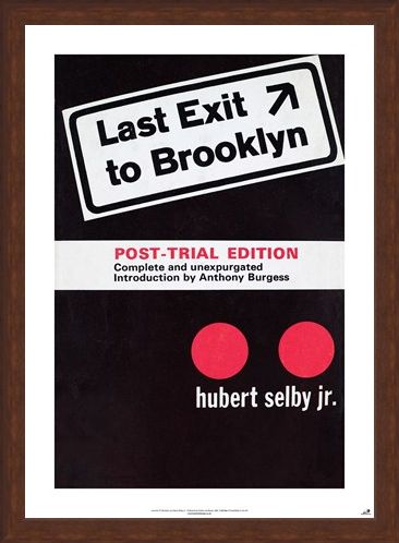 Framed Framed Last Exit To Brooklyn - Hubert Selby Jnr
