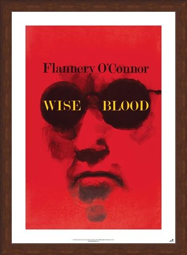 Framed Framed Wise Blood - Flannery O'Connor