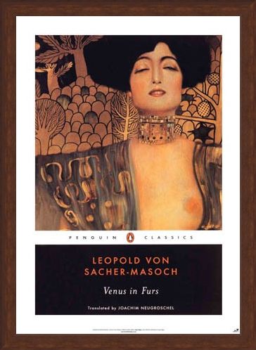 Framed Framed Venus in Furs - Leopold Von Sacher-Masoch