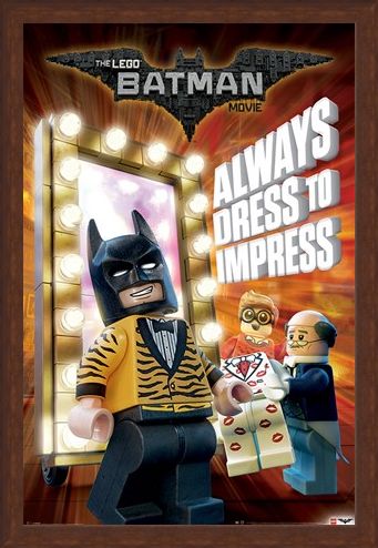 Framed Framed Always Dress To Impress - The Lego Batman Movie