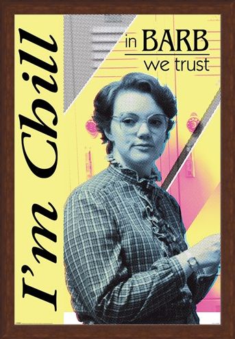 Framed Framed In Barb We Trust - Stranger Things