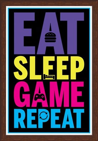 Framed Framed Eat, Sleep, Game, Repeat - Gaming Life