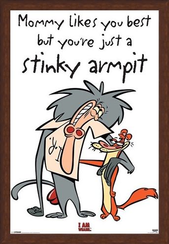Framed Framed Stinky Armpit - I Am Weasel