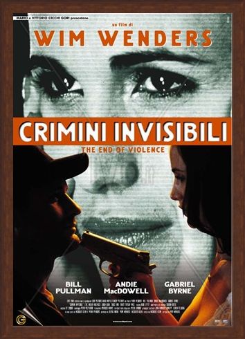 Framed Framed The End of Violence - Dramatic Thriller