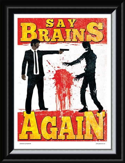 Framed Framed Say Brains Again - Brain Dead