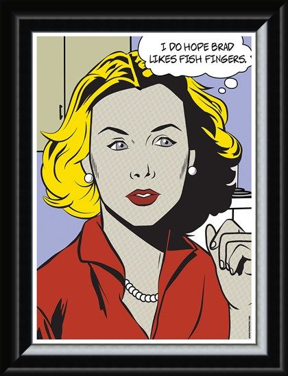Framed Framed I Do Hope Brad Likes Fish Fingers - Pop Art