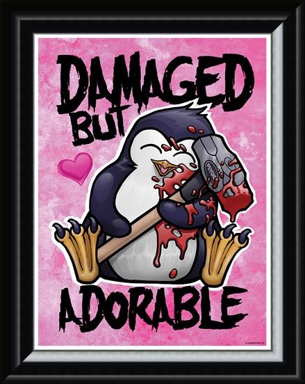 Framed Framed Damaged But Adorable - Psycho Penguin