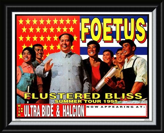 Framed Framed Foetus Summer Tour 1995 - Frank Kozik