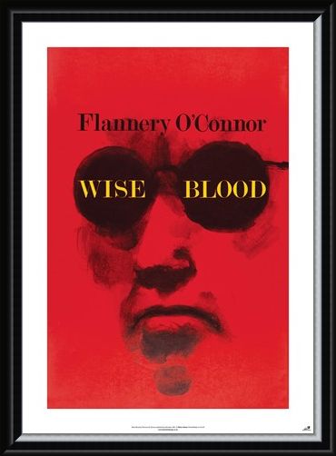 Framed Framed Wise Blood - Flannery O'Connor