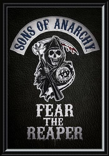 Framed Framed Fear The Reaper - Sons of Anarchy