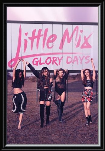 Framed Framed Glory Days - Little Mix