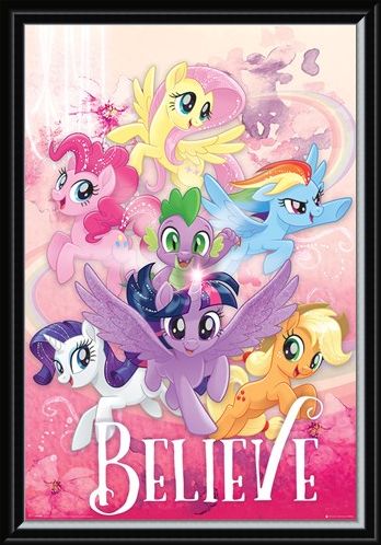 Framed Framed Believe - My Little Pony Movie