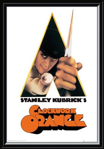 Framed Framed A Stanley Kubrick's Movie - Clockwork Orange