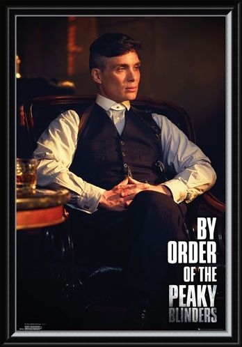 Framed Framed By Order Of The Peak Blinders - Peaky Blinders