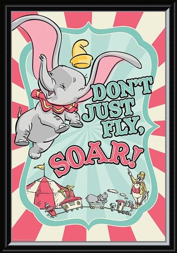 Framed Framed Don't Just Fly, Soar! - Dumbo