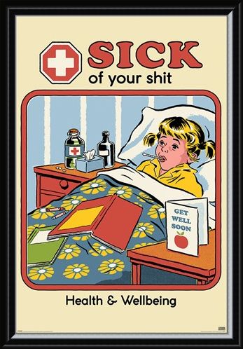 Framed Framed Sick of Your Shit - Steven Rhodes