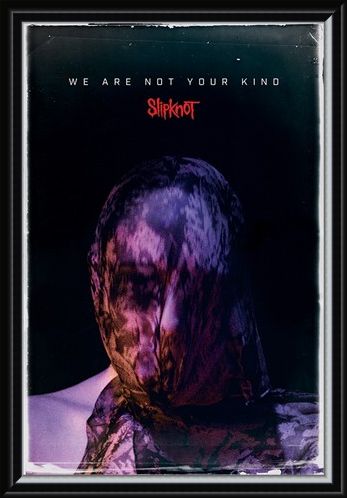 Framed Framed We Are Not Your Kind - Slipknot