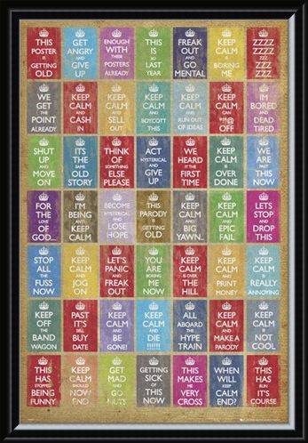 Framed Framed Anti Keep Calm Compilation - Keep Calm and Carry On