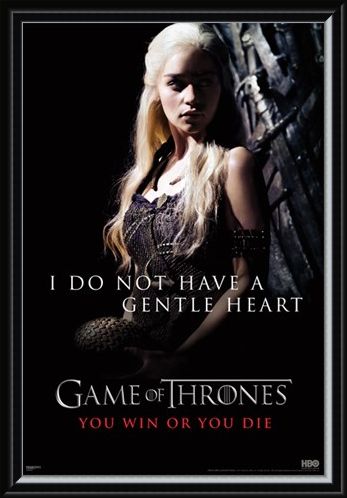 Framed Framed I Do Not Have A Gentle Heart - Game of Thrones