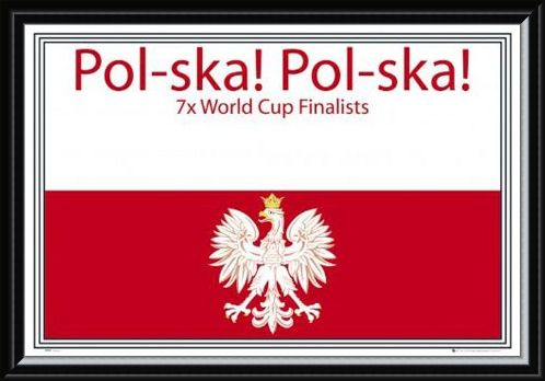 Framed Framed Pol-Ska! Pol-Ska! - Poland National Football Team
