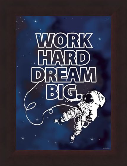 Framed Framed Work Hard - Dream Big