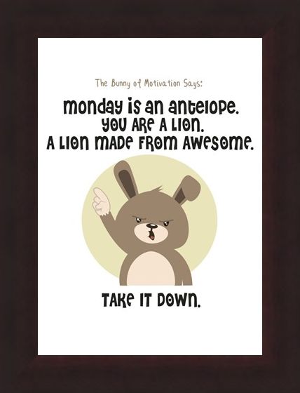 Framed Framed Monday Is An Antelope - The Bunny Of Motivation