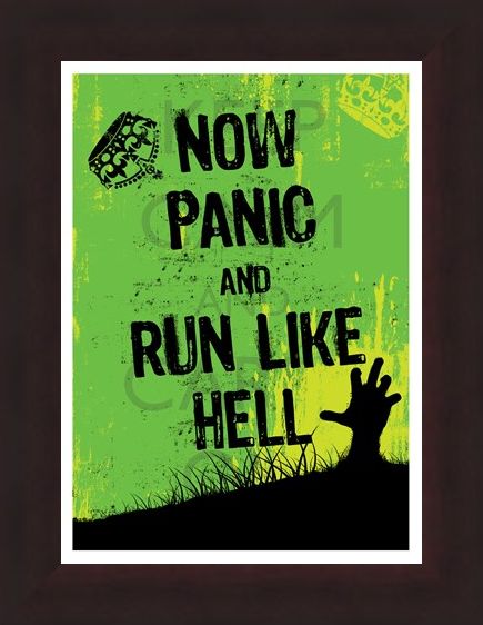 Framed Framed Now Panic & Run Like Hell - They Are Coming